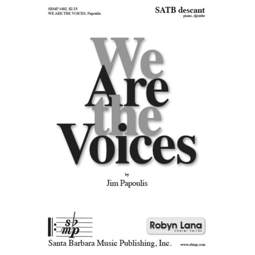 We Are The Voices SATB Descant (Octavo)