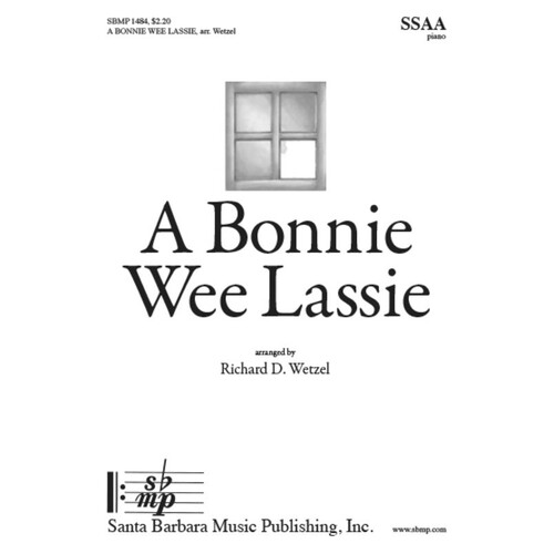A Bonnie Wee Lassie SSAA (Octavo)