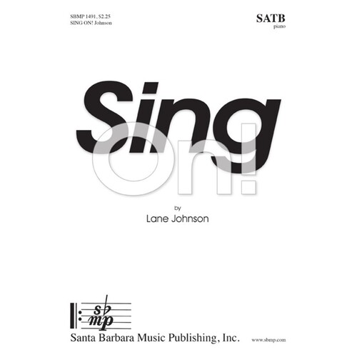 Sing On! SATB (Octavo)