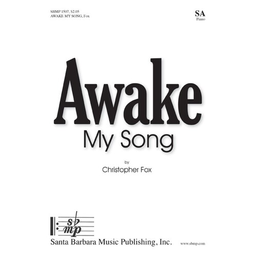 Awake My Song SA (Octavo)
