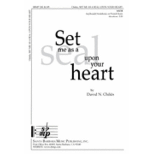 Set Me As A Seal Upon Your Heart SATB Kbd Trombone 