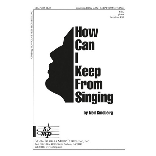How Can I Keep From Singing SSA Piano