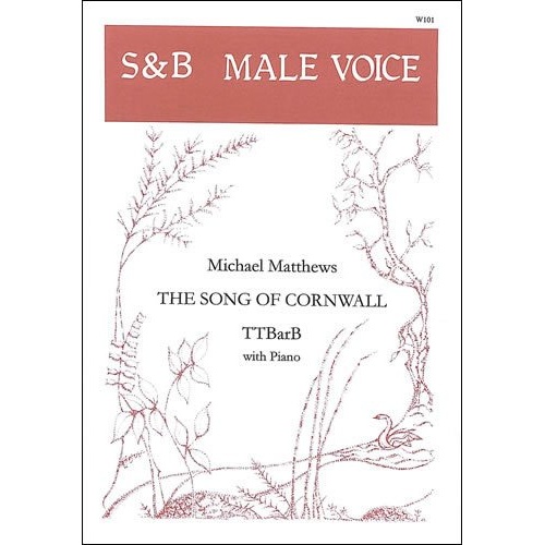 Song of Cornwall Choral Score by Michael Matthews, Stainer & Bell, 1 Page