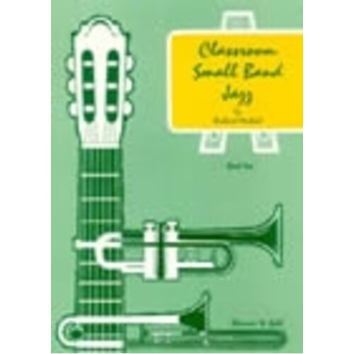 Classroom Small Band Jazz Book 1 Score (C Part)