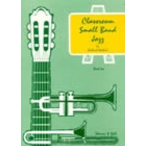 Classroom Small Band Jazz Book 2 Score (C Part)