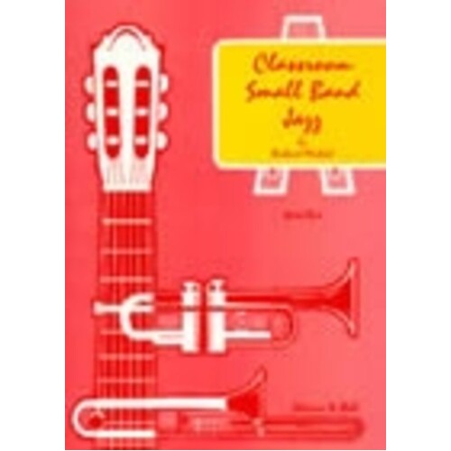 Classroom Small Band Jazz Book 3 Score (C Part)