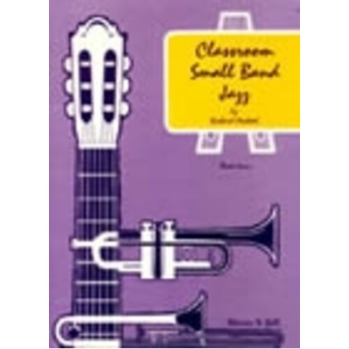 Classroom Small Band Jazz Book 4 Score (C Part)