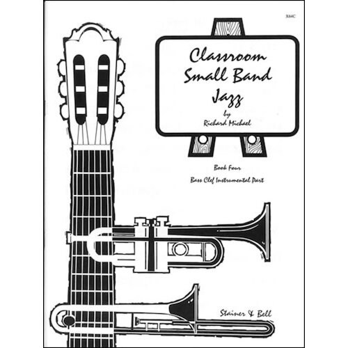 Classroom Small Band Jazz Book 4 Bass Clef Part (Softcover Book)