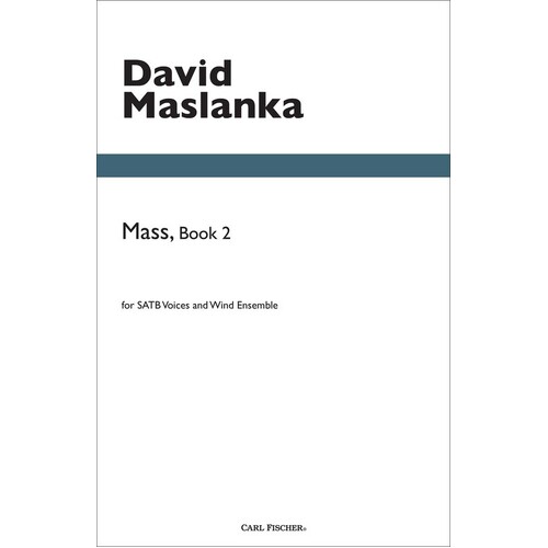 Maslanka - Mass Book 2 Full Score