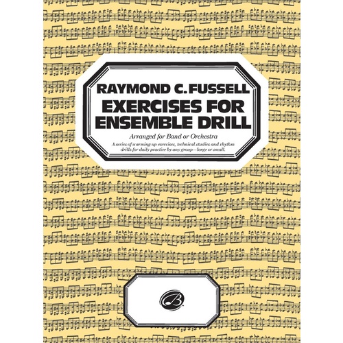 Exercises For Ensemble Drill Concert Band