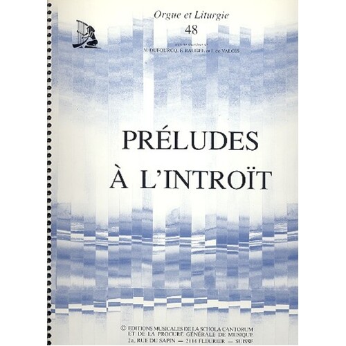 Orgue Et Liturgie No 48 Preludes A Lintroit 