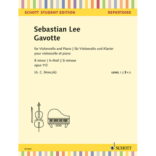 Gavotte in B Minor Op 112 for Cello and Piano - Lee Sebastian Schott SE1023