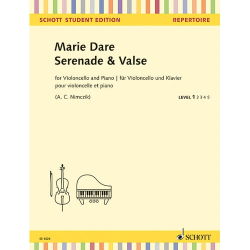 Serenade and Valse Cello/Piano Sheet Music - Dare Marie Schott SE1026