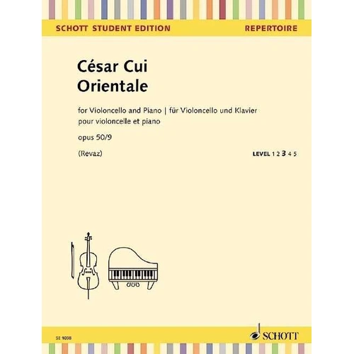 Cui - Orientale Op. 50 No. 9 for Cello - Schott Student Edition