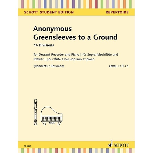 Greensleeves to a Ground Descant Recorder and Piano Arrangement by Schott Music, 20 Pages, Schott Student Edition