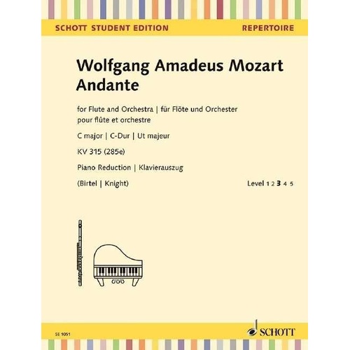 Mozart - Andante K 315 for Flute and Piano, Edited Edition by Wolfgang Birtel, Schott Music, 16 Pages