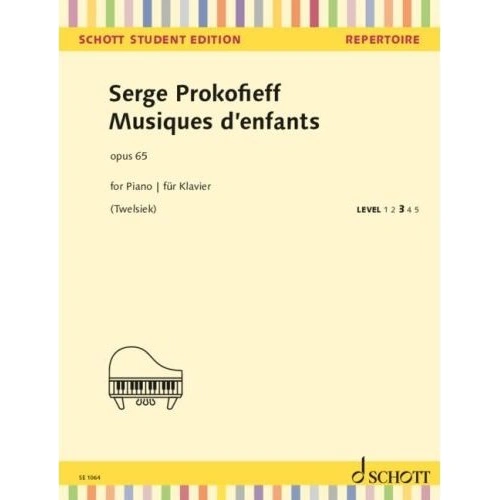 Prokofiev - Musiques D'Enfants Op 65 for Piano Solo, 36 Pages, Schott Music