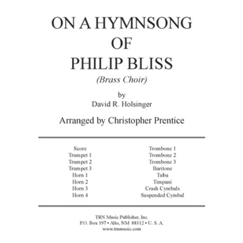 On A Hymnsong Of Phillip Bliss Brass Choir Score/Parts