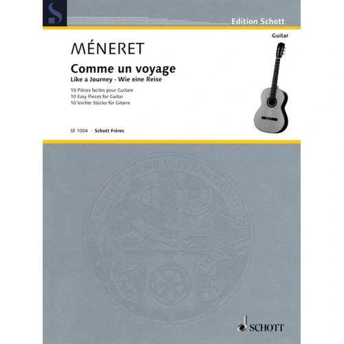 Meneret - Like a Journey: 10 Easy Pieces for Guitar by Schott Music