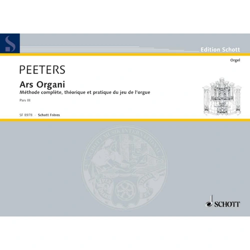 Ars Organi Volume 3 - Piano and Organ Sheet Music