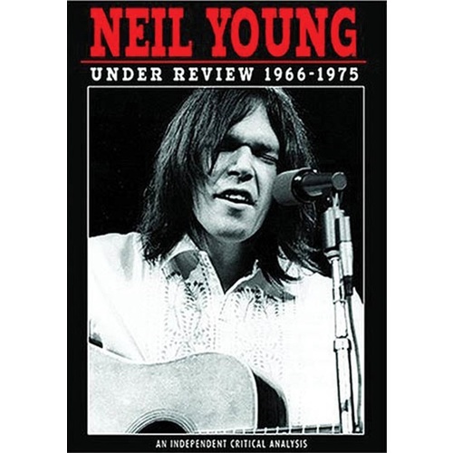 Neil Young Under Review 1966 - 1975 DVD