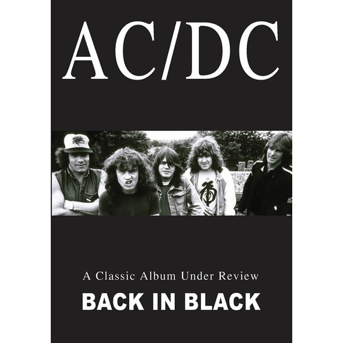 Classic Album Under Review Back In Black DVD