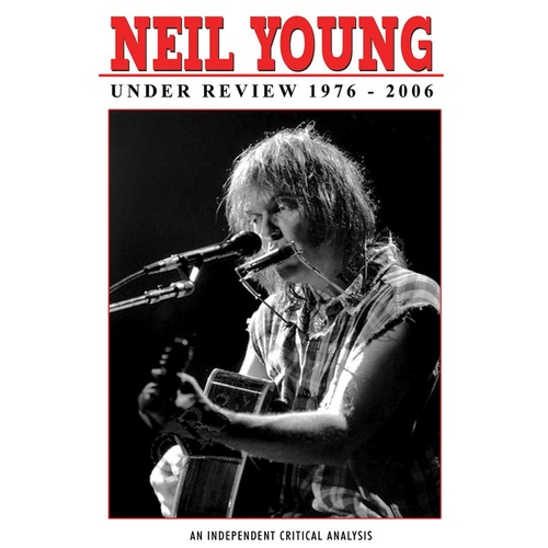 Neil Young Under Review 1976 - 2006 DVD