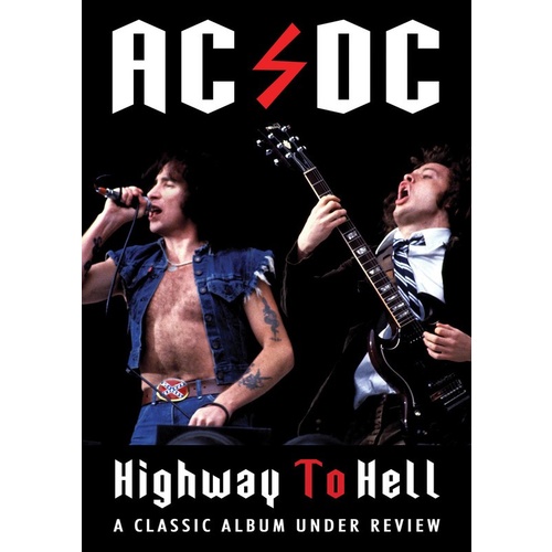 Highway To Hell Classic Album Under Review DVD