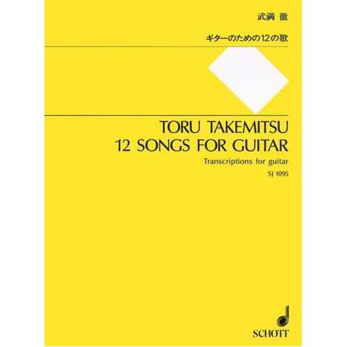 Takemitsu - 12 Songs For Guitar (Softcover Book)