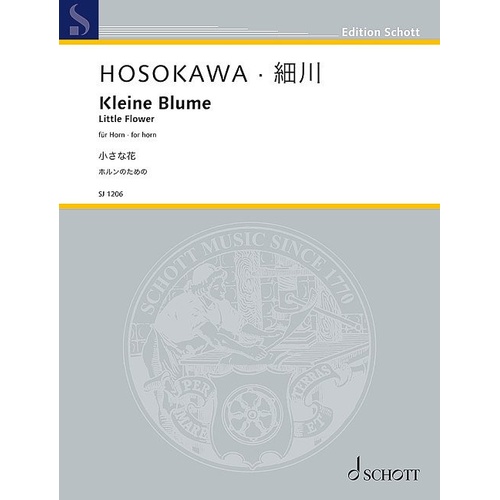 HOSOKAWA - Little Flower for French Horn Solo, 8 Pages, Schott Music