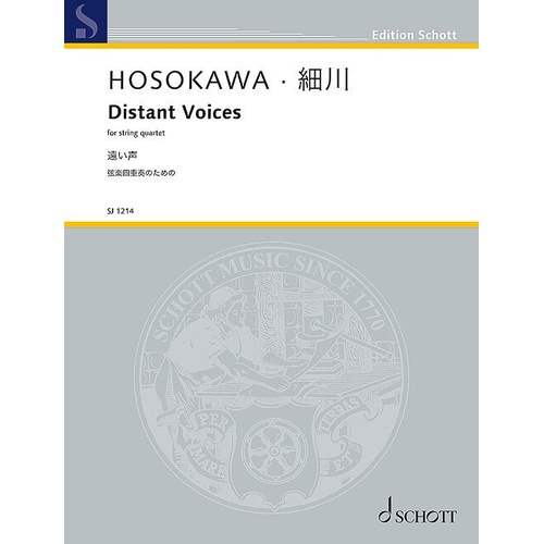 HOSOKAWA - Distant Voices for String Quartet SC/PTS