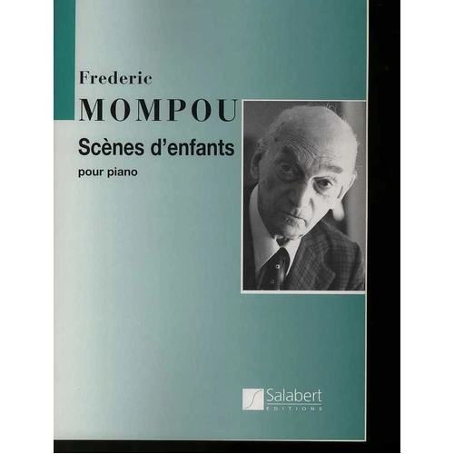 Mompou - Scenes D'Enfants for Piano Solo, Salabert Editions