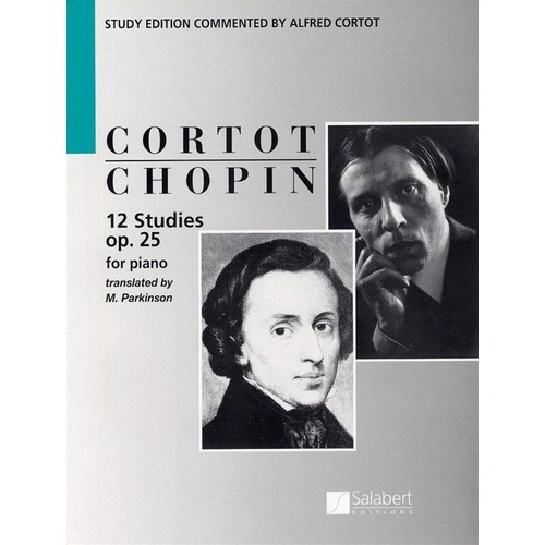 Chopin - 12 Studies Op. 25 for Piano, Ed. Cortot, Salabert Edition