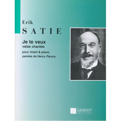 Satie - Junior Ensemble Te Veux Voice/Piano (Softcover Book)