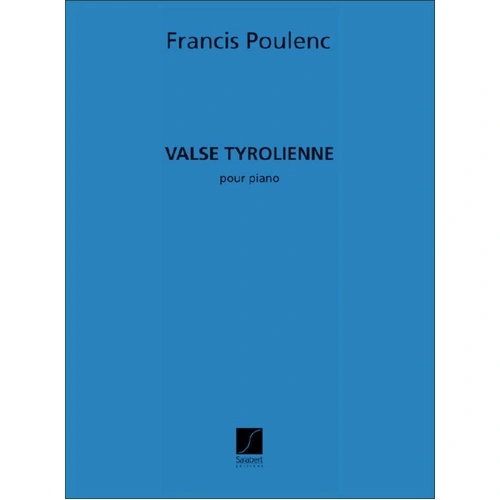 Poulenc - Valse Tyrolienne for Piano Solo