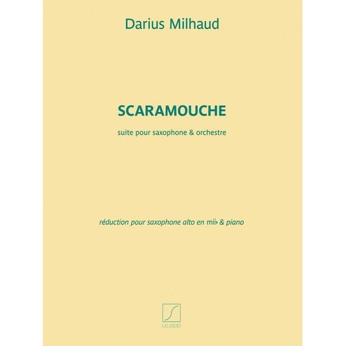Milhaud - Scaramouche for Alto Saxophone and Piano, Salabert Editions