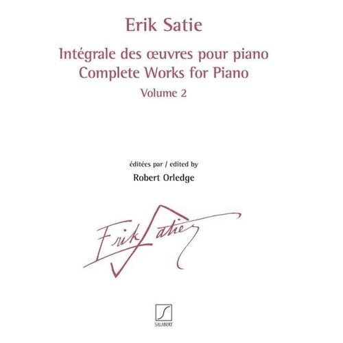 Satie - Complete Works For Piano Vol 2 (Softcover Book)