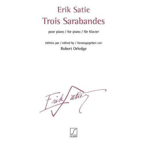 Satie - Trois Sarabandes For Piano (Softcover Book)