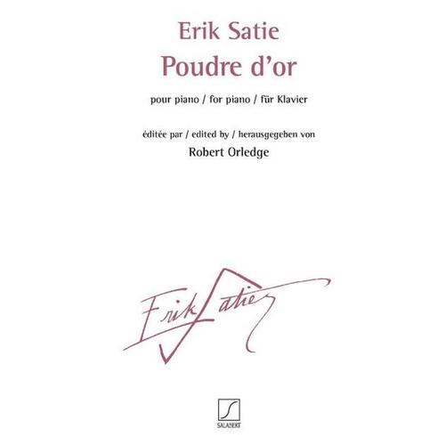 Satie - Poudre Dor For Piano (Softcover Book)