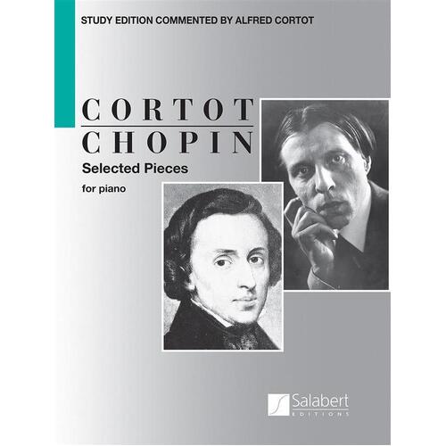 Chopin - Selected Pieces For Piano Ed Cortot (Softcover Book)