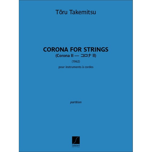 Takemitsu - Corona Ii For Strings Full Score