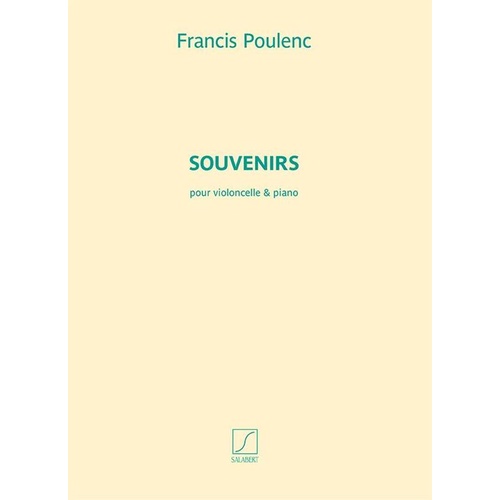 POULENC - SOUVENIRS FOR CELLO and PIANO