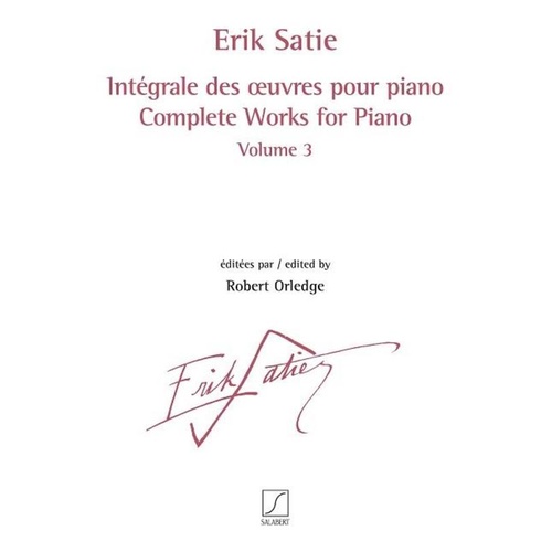 Satie - Complete Works For Piano Vol 3