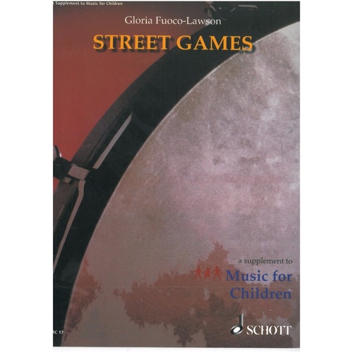 Street Games Orff Instruments by Schott Music - Percussion and Recorder, 28 Pages