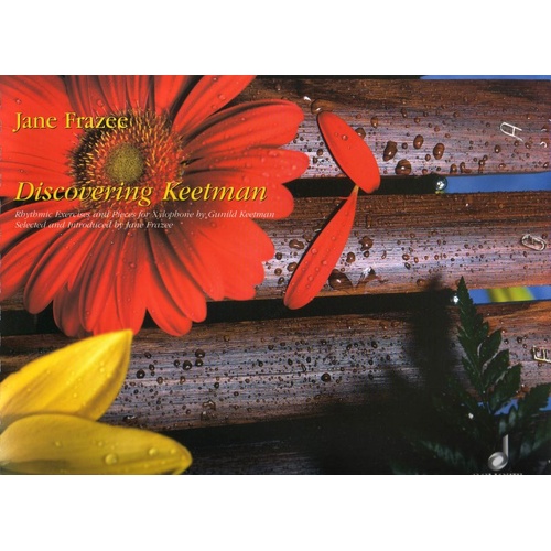 Discovering Keetman: Rhythmic Exercises for 1-2 Xylophones by Gunild Keetman