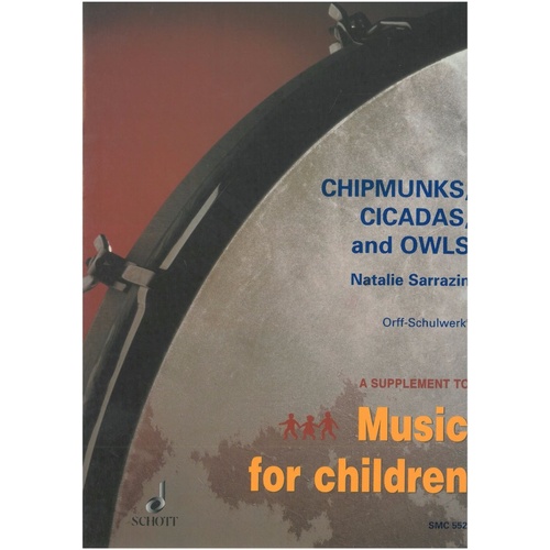 Chipmunks, Cicadas & Owls: 12 Native American Children's Songs for Voice