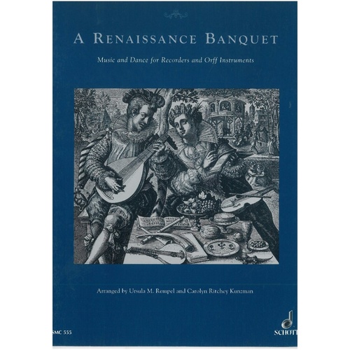 A Renaissance Banquet for Recorders and Orff Instruments - Schott Music, 30 Pages