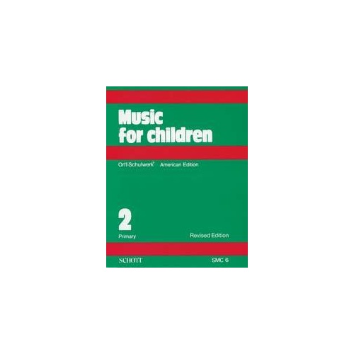 Music for Children Vol 2 American Edition by Schott Music - 240 Pages, Percussion, Recorder
