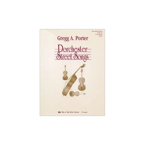 Dorchester Street Songs for String Orchestra, 44 Pages, Published by Neil A. Kjos Music Company