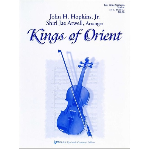 Kings of Orient for String Orchestra by Neil A. Kjos Music Company
